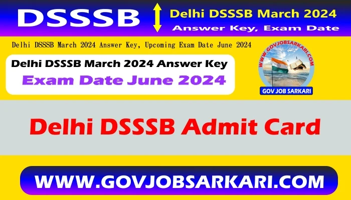 dsssb admit card answer key exam date