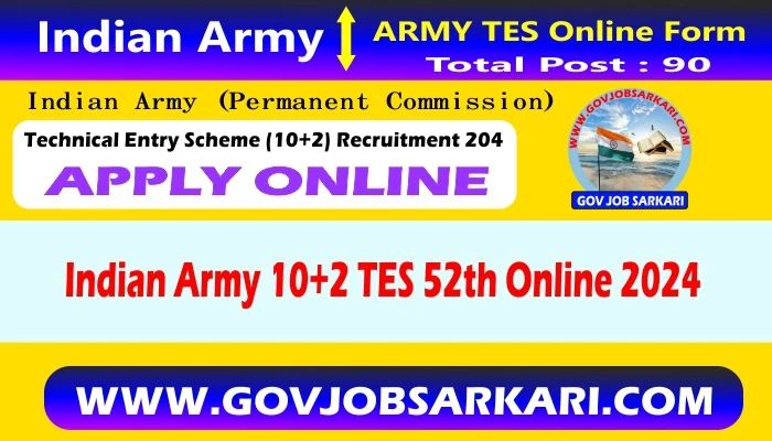 indian army 10 2 tes 52th online form 2024