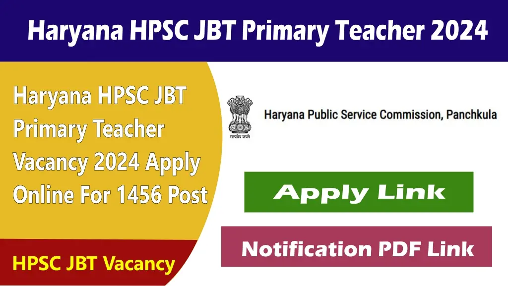 hpsc jbt primary teacher vacancy 2024