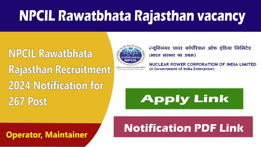 npcil rawatbhata rajasthan recruitment 2024