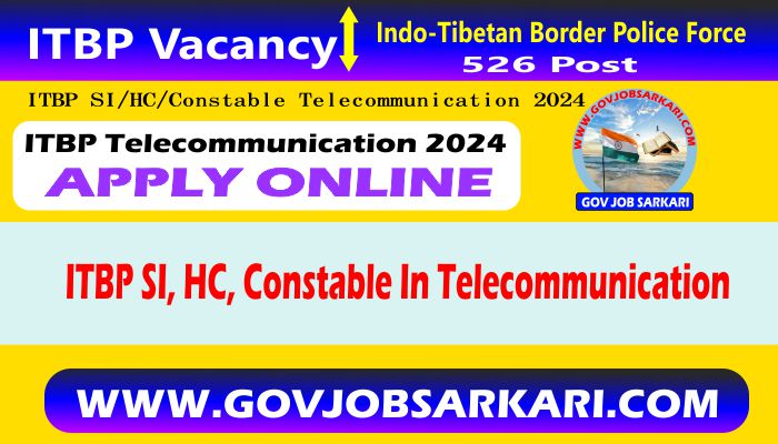 itbp si hc telecommunication recruitment 2024