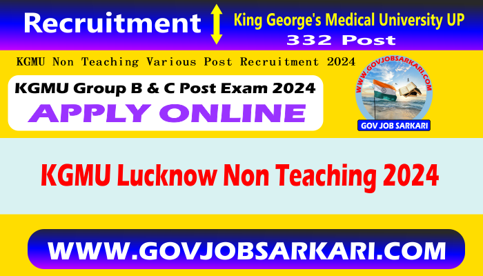 kgmu lucknow non teaching 2024