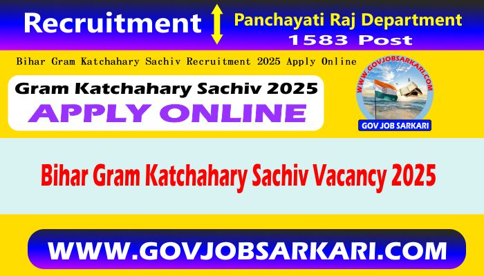 bihar-gram-ktchahary-sachiv-recruitment-2025